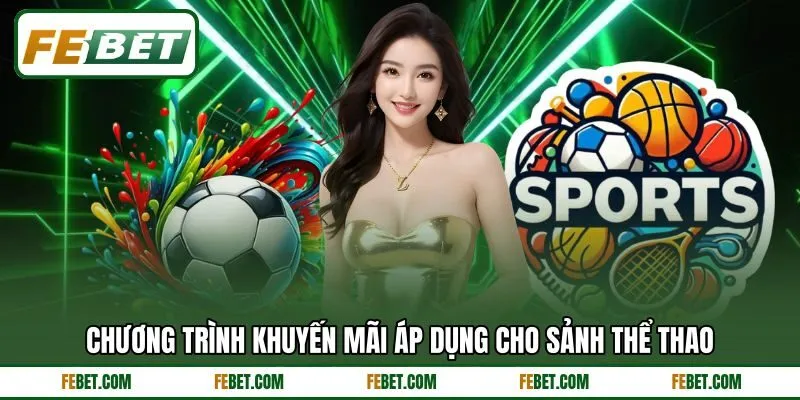 Chương trình khuyến mãi áp dụng cho sảnh thể thao