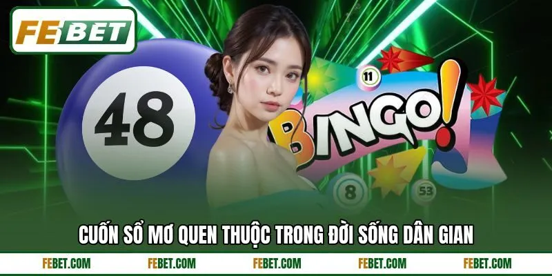 Cuốn sổ mơ quen thuộc trong đời sống dân gian Cuốn sổ mơ quen thuộc trong đời sống dân gian