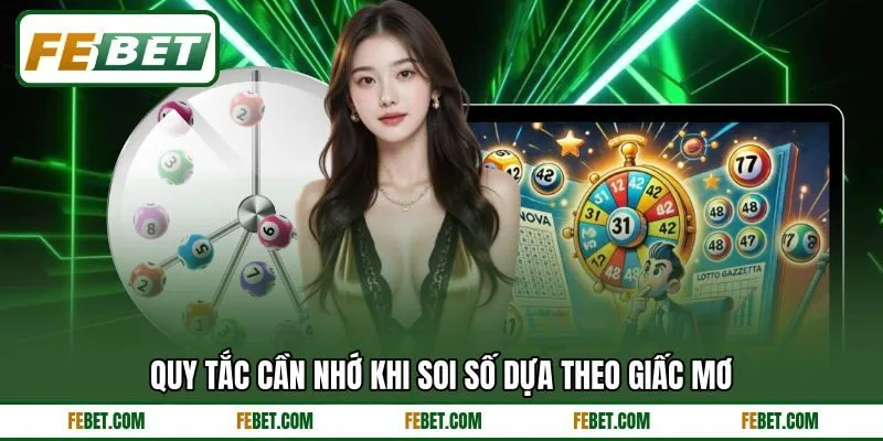 Quy tắc cần nhớ khi soi số dựa theo giấc mơ Quy tắc cần nhớ khi soi số dựa theo giấc mơ